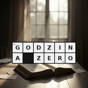 Hasło krzyżówkowe moment rozpoczęcia akcji politycznej lub wojskowej - godzina zero – rozwiązanie, synonimy, podpowiedzi i definicje krzyżówkowe